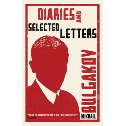 Diaries and Selected Letters: First English Translation