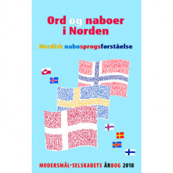 Ord og naboer i Norden: Nordisk nabosprogsforståelse