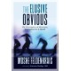 The Elusive Obvious: The Convergence of Movement, Neuroplasticity, and Health