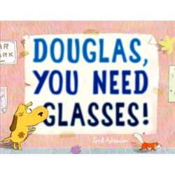 Douglas, You Need Glasses!