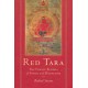 Red Tara: The Female Buddha of Power and Magnetism