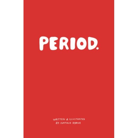 Period.: Everything you need to know about periods.