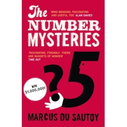 The Number Mysteries: A Mathematical Odyssey Through Everyday Life