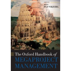 The Oxford Handbook of Megaproject Management