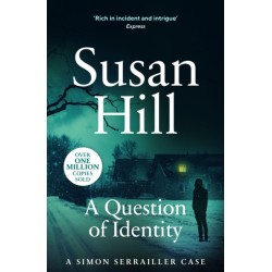 A Question of Identity: Discover book 7 in the bestselling Simon Serrailler series