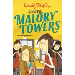 Malory Towers: Goodbye: Book 12