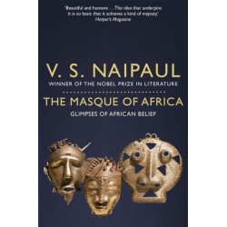 The Masque of Africa: Glimpses of African Belief