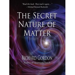 The Secret Nature of Matter