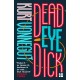 Deadeye Dick