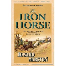 The Iron Horse: The bestselling Victorian mystery series