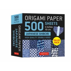 Origami Paper 500 sheets Japanese Shibori 4" (10 cm): Tuttle Origami Paper: Double-Sided Origami Sheets Printed with 12 Different Blue & White Patterns