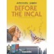 Before The Incal