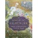 Angelic Lightwork: Magic and Manifestion with the Angels