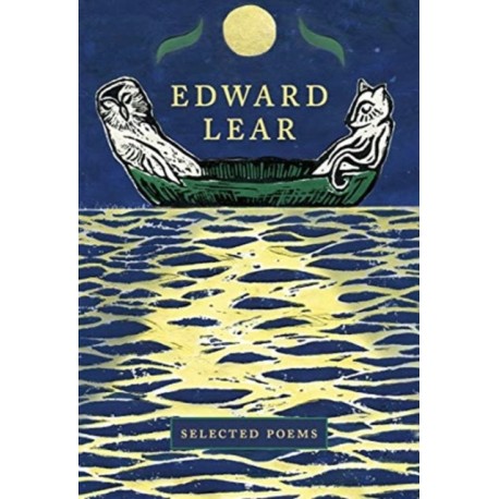 Edward Lear: Selected Poems