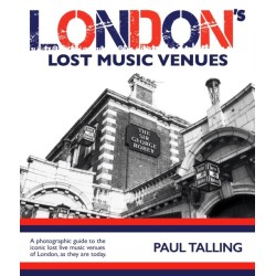 LONDON'S LOST MUSIC VENUES