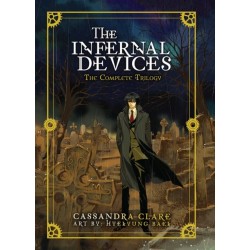 The The Infernal Devices: The Complete Trilogy