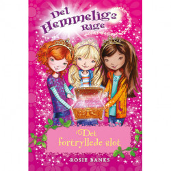 Det Hemmelige Rige (01) Det fortryllede slot