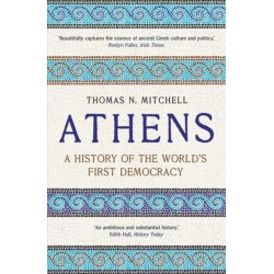 Athens: A History of the World's First Democracy