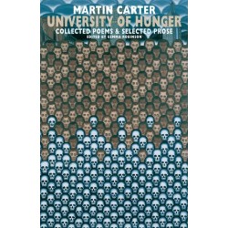 University of Hunger: Collected Poems & Selected Prose