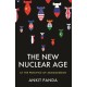 The New Nuclear Age: At the Precipice of Armageddon