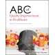 ABC of Quality Improvement in Healthcare