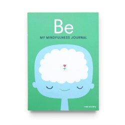 Be: My Mindfulness Journal