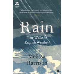 Rain: Four Walks in English Weather