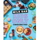 Milk Bar: Kids Only