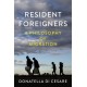 Resident Foreigners: A Philosophy of Migration