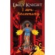 Emily Knight I am... Becoming