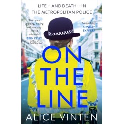 On the Line: Life – and death – in the Metropolitan Police