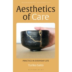 Aesthetics of Care: Practice in Everyday Life