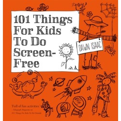 101 Things for Kids to do Screen-Free