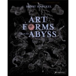 Art Forms from the Abyss: Ernst Haeckel's Images From The HMS Challenger Expedition