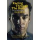 Racing Through the Dark: The Fall and Rise of David Millar
