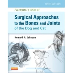 Piermattei's Atlas of Surgical Approaches to the Bones and Joints of the Dog and Cat