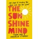 The Sunshine Mind: 100 Days to Finding the Hope and Joy You Want