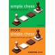 Simple and More Simple Chess