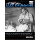 EVOLUTION OF JAZZ DRUMMING