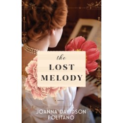 The Lost Melody – A Novel: A Novel