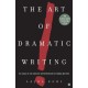 Art Of Dramatic Writing: Its Basis in the Creative Interpretation of Human Motives