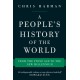 A People's History of the World: From the Stone Age to the New Millennium