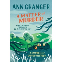 A Matter of Murder (Campbell & Carter mystery 7): A gripping Cotswold cosy crime mystery
