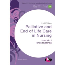 Palliative and End of Life Care in Nursing