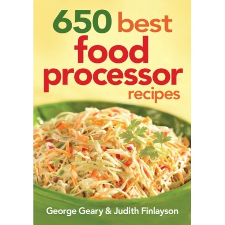 650 Best Food Processor Recipes