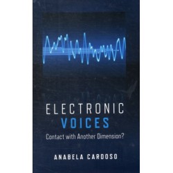 Electronic Voices: Contact with Another Dimension?: Contact with Another Dimension?
