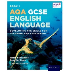 AQA GCSE English Language: Student Book 1: Developing the skills for learning and assessment