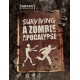 Surviving a Zombie Apocalypse