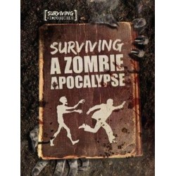 Surviving a Zombie Apocalypse