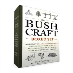 The Bushcraft Boxed Set: Bushcraft 101- Advanced Bushcraft- The Bushcraft Field Guide to Trapping, Gathering, & Cooking in the Wild- Bushcraft First Aid